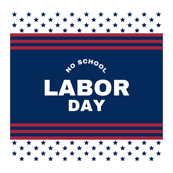 Labor Day-No School